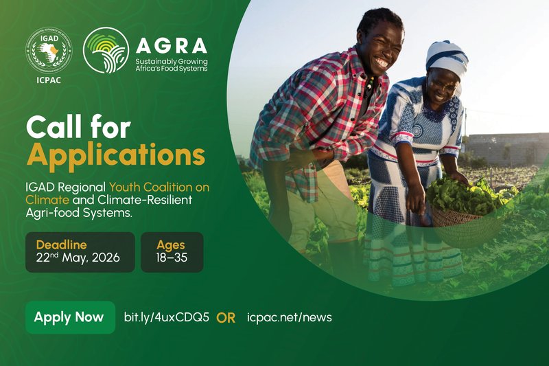Call for applications: IGAD Regional Youth Coalition on Climate and Climate-Resilient Agri-food Systems